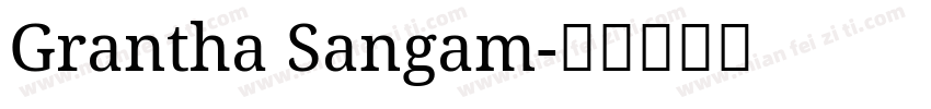Grantha Sangam字体转换